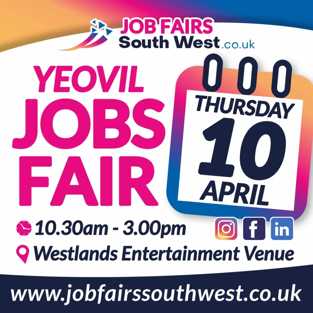 Yeovil Jobs Fair at Westlands 10th April 2025