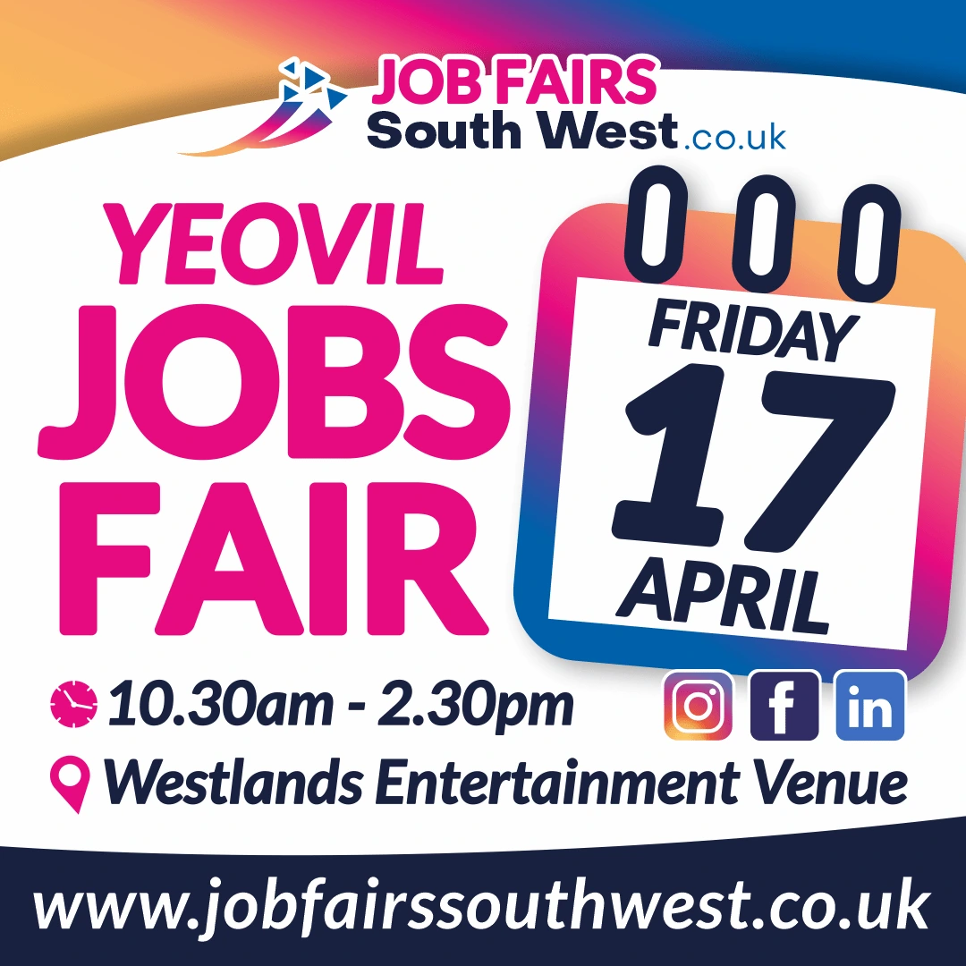 Yeovil Jobs Fair 17th April 2026
